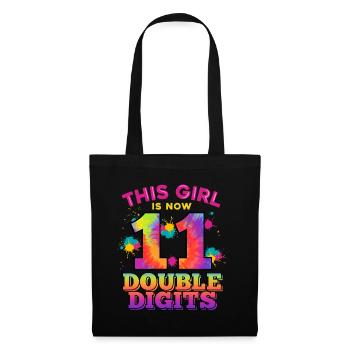 This Girl Is Now 11 Double Digits 11. - Tote Bag - black - Front