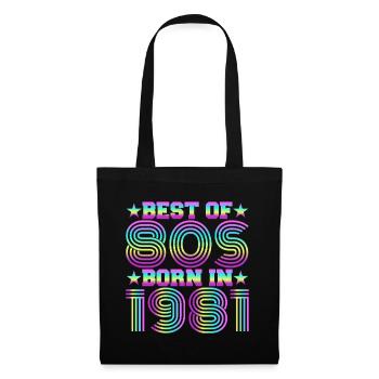 Best of the 80s Born in 1981 Vintage - Tote Bag - black - Front