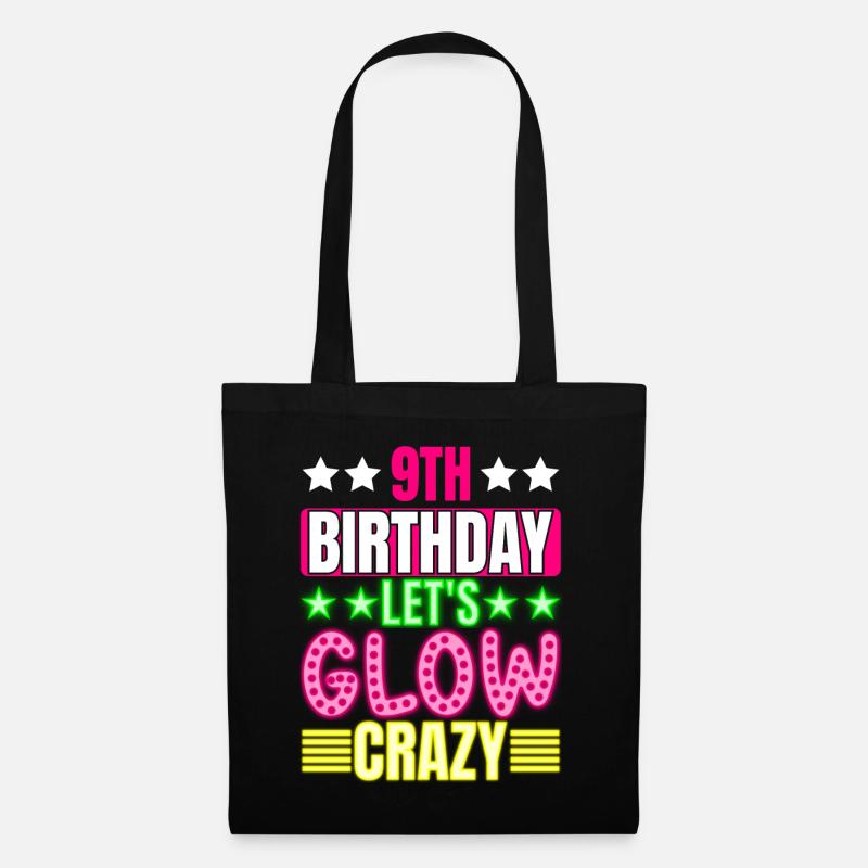9. Geburtstag Let's Glow Crazy Buntes 9-jähriges - Stoffbeutel - Schwarz