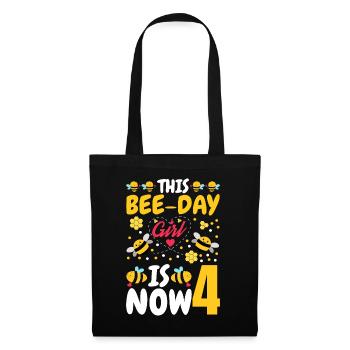 This bee day girl is now 4. 4. - Tote Bag - black - Front