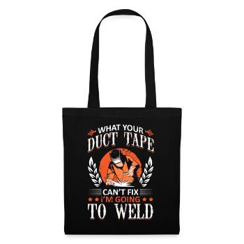 Welders Gifts, Funny Welder Welder Shirt, Welding - Tote Bag - black - Front
