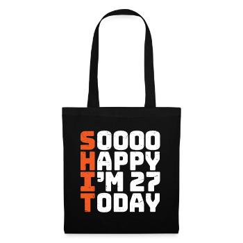si heureux que j’ai 27 ans Drôle 27e anniversaire 27 - Sac en tissu - noir - Devant