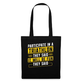 Participer au triathlon Ils ont dit athlète - Sac en tissu - noir - Devant