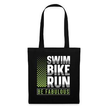 Swim Bike Run Be Fabulous Triathlon Athlet Swim - Stoffbeutel - Schwarz - Vorne