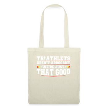 Triathleten Sind Nicht Arrogant Triathlon - Stoffbeutel - Natur - Vorne