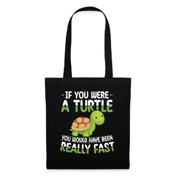 Si vous étiez une tortue, vous seriez une - Sac en tissu - noir - Devant