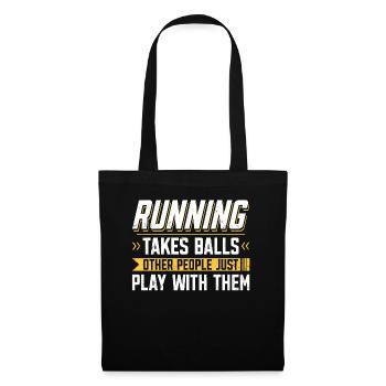 Pour courir, vous avez besoin de balles, d’autres jouent - Sac en tissu - noir - Devant