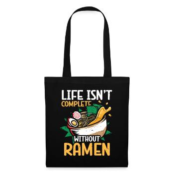 La vie n’est pas complète sans ramen | Ramen - Sac en tissu - noir - Devant