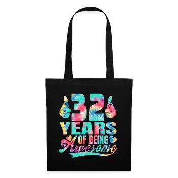32nd birthday or anniversary 32 years of being - Tote Bag - black - Front