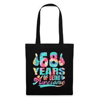 68th birthday or anniversary 68 years of being - Tote Bag - black - Front