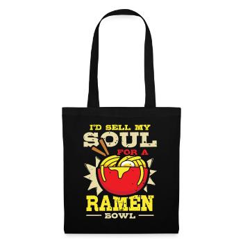 Sell My Soul For Ramen Bowl | Ramen Lover Shirt | - Stoffbeutel - Schwarz - Vorne
