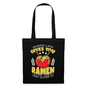 Quand la vie vous donne des ramen, vous les sirotez | - Sac en tissu - noir - Devant