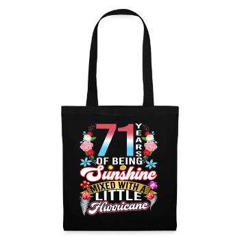 71 years of sunshine mixed with a small - Tote Bag - black - Front