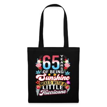 65 years of sunshine mixed with a small - Tote Bag - black - Front