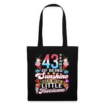 43 years of sunshine mixed with a small - Tote Bag - black - Front