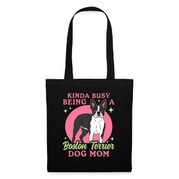 Boston Terrier Mom Hunde Hundebesitzer Geschenk - Stoffbeutel - Schwarz - Vorne
