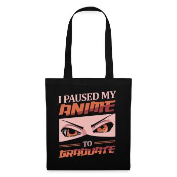 J’ai mis en pause mon anime pour obtenir mon diplôme | Anime Lover | - Sac en tissu - noir - Devant