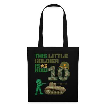 Ce petit soldat est maintenant 10 Char de l’Armée 10. - Sac en tissu - noir - Devant