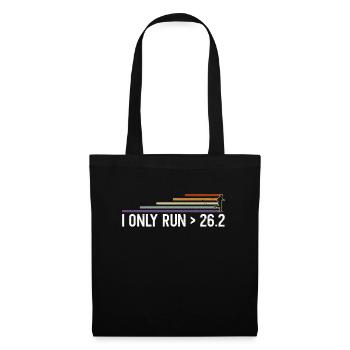 I only run over 26.2 miles - Ultramarathon - Tote Bag - black - Front