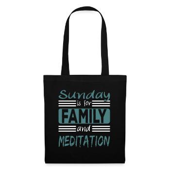 Sunday is for family and meditation saying - Tote Bag - black - Front