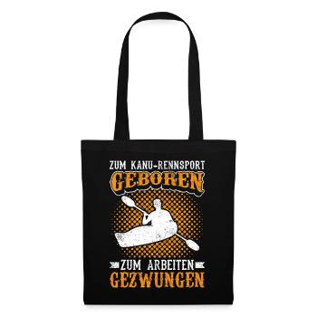 Kanurennsport Sport Kanufahrer Kanu Sport Geschenk - Stoffbeutel - Schwarz - Vorne
