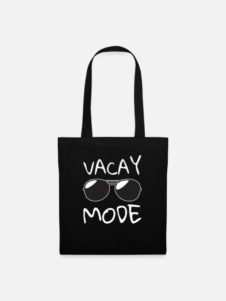 Vacay Mode Urlaubsmodus - Stoffbeutel - Schwarz