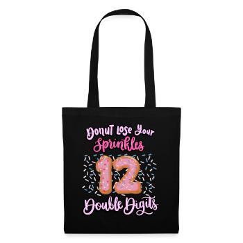 Donut Lose Your Sprinkles 12. Geburtstag | Donut - Stoffbeutel - Schwarz - Vorne