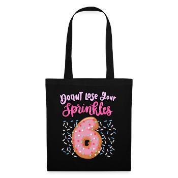 Donut Lose Your Sprinkles 6. Geburtstag | Donut - Stoffbeutel - Schwarz - Vorne