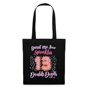 Donut Lose Your Sprinkles 13. Geburtstag | Donut - Stoffbeutel - Schwarz - Vorne