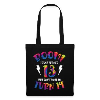 Boom Je viens d’avoir 13 ans mais j’ai hâte d’avoir 14 ans - Sac en tissu - noir - Devant