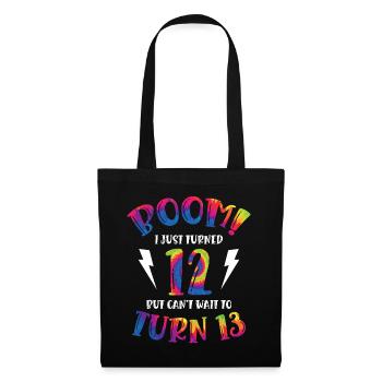Boom Je viens d’avoir 12 ans mais j’ai hâte d’avoir 13 ans - Sac en tissu - noir - Devant