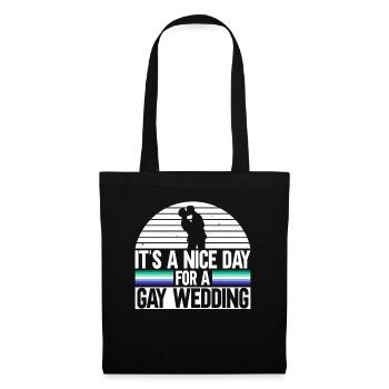 Es ist ein schöner Tag für eine schwule Hochzeit - Stoffbeutel - Schwarz - Vorne