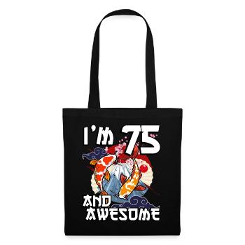 Ich Bin 75 Und Awesome Japanischer Karpfen Koi - Stoffbeutel - Schwarz - Vorne