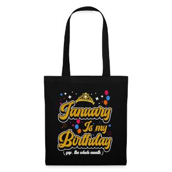 Janvier est mon anniversaire. La célébration de l' - Sac en tissu - noir - Devant