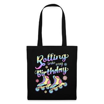 Rolling Into My Birthday Roller Skater Inline - Stoffbeutel - Schwarz - Vorne