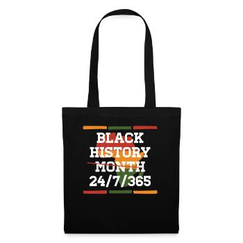Black History Month 24/7/365 Celebrate the - Tote Bag - black - Front