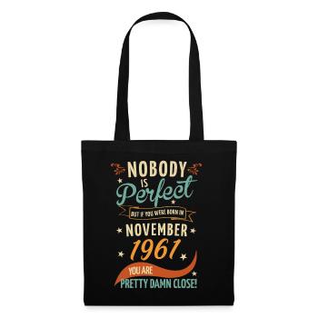 Personne n’est parfait né en novembre 1961 - Sac en tissu - noir - Devant