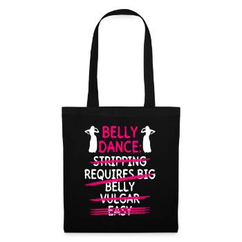 Belly Dance Belly Dancer Dancing Dancer Gift - Tote Bag - black - Front