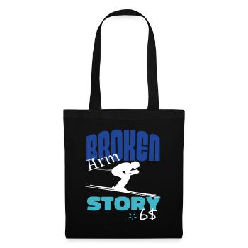 Broken Arm Story Fun Ski Downhill Sports - Tote Bag - black - Front
