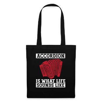 Accordion Is What Life Sounds Like - Akkordeon - Tote Bag - black - Front