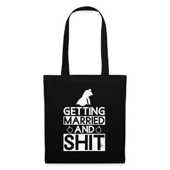 Marriage and shit - Groom JGA - Tote Bag - black - Front