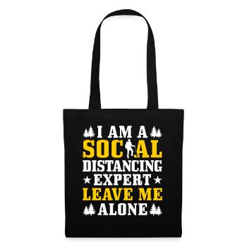 I am a social expert - Tote Bag - black - Front