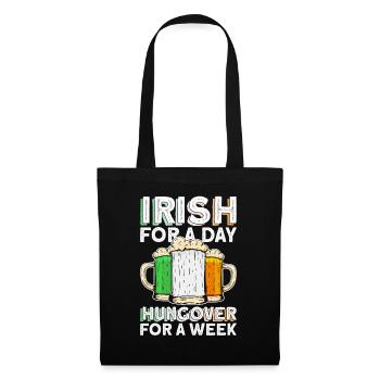 Irlandais pour un jour La gueule de bois pour une semaine - St Patrick’s - Sac en tissu - noir - Devant