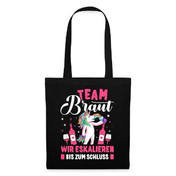 Bride Team Braut JGA Frauen T-Shirt Poltern Damen - Stoffbeutel - Schwarz - Vorne