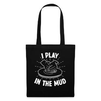 Je joue dans la boue - Sac en tissu - noir - Devant