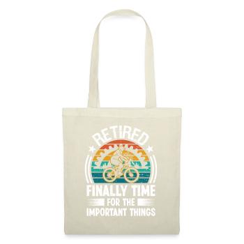 Retired finally Time for the important - Tote Bag - nature - Front