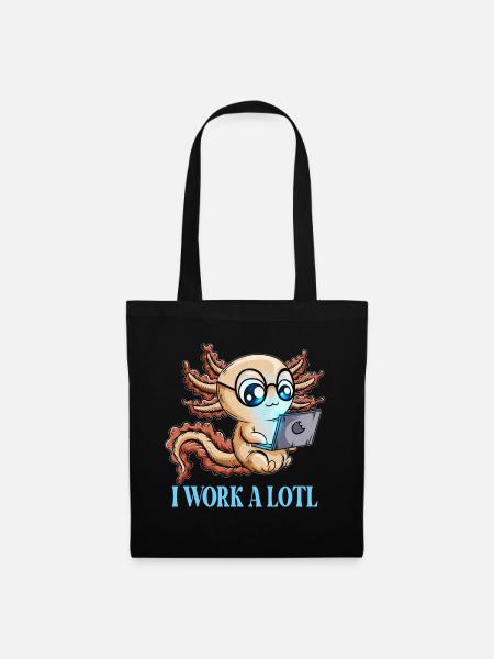 Witziger Spruch Arbeit Geschenk I Work a Lotl - Stoffbeutel - Schwarz