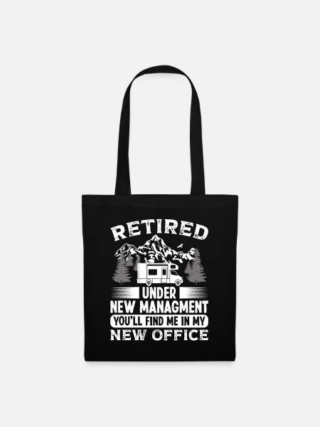 Retired under new Managment new Office - Stoffbeutel - Schwarz