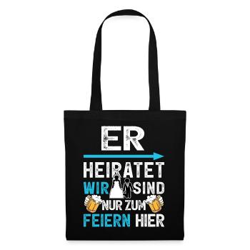 JGA T-Shirt Männer Junggesellenabschied Poltern - Stoffbeutel - Schwarz - Vorne