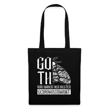 Goth - Wir Haben Den Besten Schwarzmarkt - Gothic - Stoffbeutel - Schwarz - Vorne
